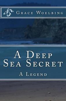 Paperback A Deep Sea Secret: A Legend Book