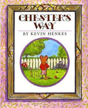 Chester's Way - Book  of the Mouse Books