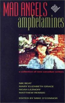 Paperback Mad Angels and Amphetamines Book