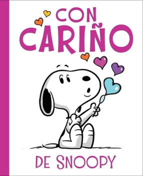 Hardcover Con Cariño de Snoopy (Love from Snoopy) [Spanish] Book