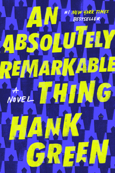 Hardcover An Absolutely Remarkable Thing Book