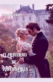 Paperback El heredero de Raven's Hills [Spanish] Book