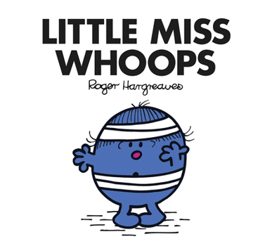 Little Miss Whoops - Book #33 of the Little Miss Books