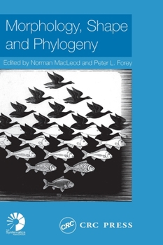Hardcover Morphology, Shape and Phylogeny Book