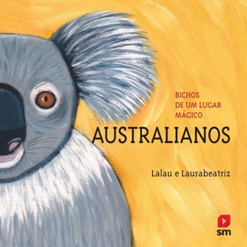 Paperback Bichos de um lugar mágico: Australianos [Portuguese] Book