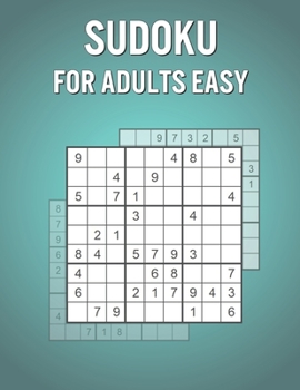 Paperback Sudoku For Adults Easy: Fun Games Book for Adults with 600 Puzzles and Answers - Nice After School / Birthday Present Book