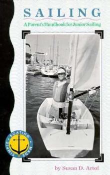 Paperback Sailing: A Parent's Handbook for Junior Sailing Book