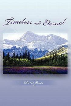 Paperback Timeless and Eternal Book