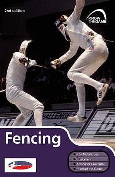 Paperback Fencing (Know the Game) Book