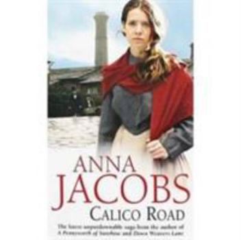 Calico Road - Book #2 of the Staley Family