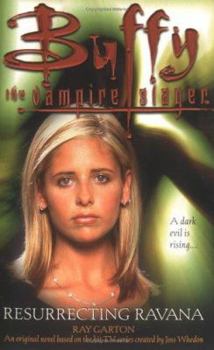 Resurrecting Ravana - Book #21 of the Buffy - Im Bann der Dämonen