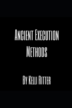 Paperback Ancient execution methods Book