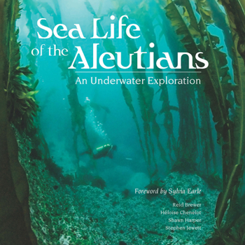 Hardcover Sea Life of the Aleutians: An Underwater Exploration Book