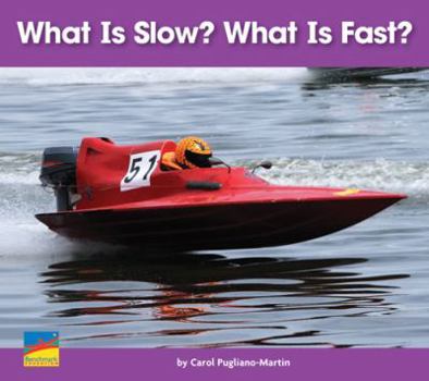 Paperback What is Slow? What is Fast ? Book