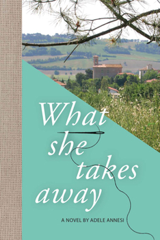 Paperback What She Takes Away Book