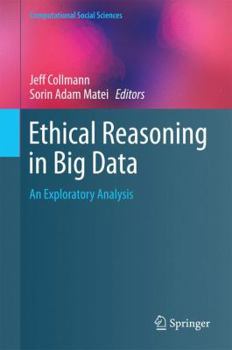 Hardcover Ethical Reasoning in Big Data: An Exploratory Analysis Book