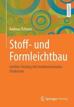 Paperback Stoff- Und Formleichtbau: Leichter Einstieg Mit Eindimensionalen Strukturen [German] Book