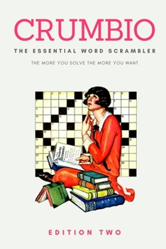 The Essential Word Scrambler: The more you solve the more you want • Brain Games for Adults