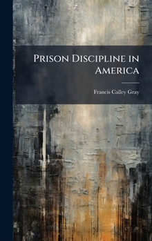 Hardcover Prison Discipline in America Book
