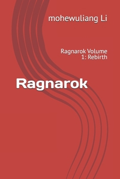 Ragnarok: Ragnarok Volume 1: Rebirth (Ragnarok series)