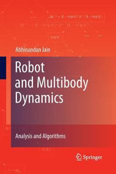 Paperback Robot and Multibody Dynamics: Analysis and Algorithms Book