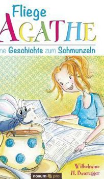 Hardcover Fliege Agathe [German] Book