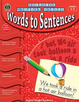 Paperback Building Writing Skills: Words to Sentences Book