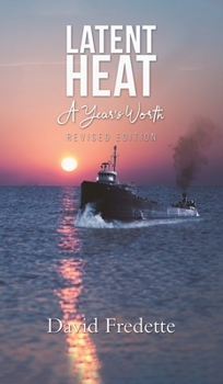 Hardcover Latent Heat - A Year's Worth Book