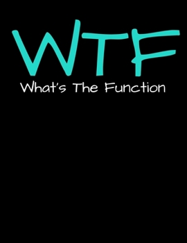 Paperback WTF Whats The Function: Daily Planner 2020 - Gift For Behavior Analyst Book