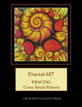 Paperback Fractal 657: Fractal Cross Stitch Pattern [Large Print] Book