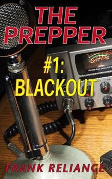 Paperback The Prepper: #1 Blackout Book