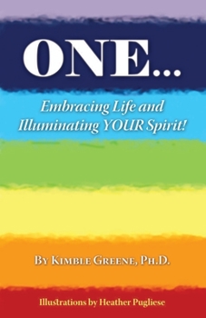 Paperback One...: Embracing Life and Illuminating Your Spirit Book