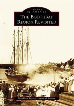 Paperback The Boothbay Region Revisited Book