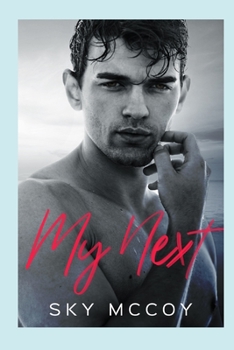 Paperback My Next (Surrender Series): Book 2 M/M Romance Book