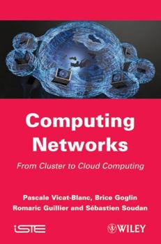 Hardcover Computing Networks: From Cluster to Cloud Computing Book