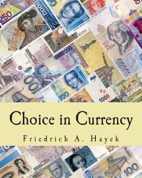 Paperback Choice in Currency (Large Print Edition) [Large Print] Book