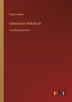 Paperback Italienisches Bilderbuch: in Großdruckschrift [German] Book
