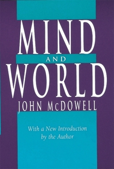 Paperback Mind and World: With a New Introduction by the Author Book