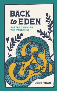 Paperback Back To Eden: Poetry Through the Pandemic Book