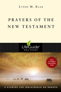 Prayers of the Old Testament: 8 Studies for Individuals or Groups - Book  of the LifeGuide Bible Studies