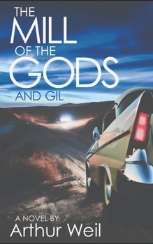 Paperback The Mill of the Gods and Gil Book