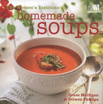 Hardcover Women's Institute: Homemade Soups Book