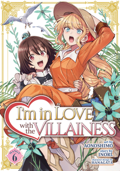 Paperback I'm in Love with the Villainess (Manga) Vol. 6 Book