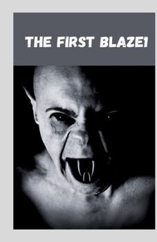 The First blaze1