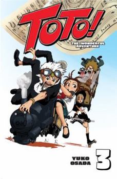 Paperback Toto! the Wonderful Adventure, Volume 3 Book