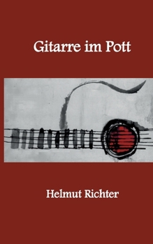 Gitarre im Pott (German Edition)