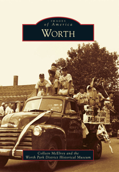 Worth - Book  of the Images of America: Illinois