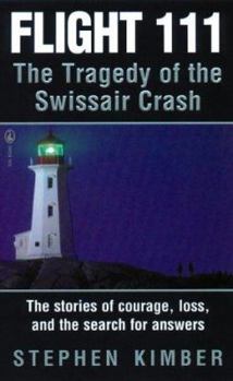 Mass Market Paperback Flight 111: The Tragedy of the Swissair Crash Book