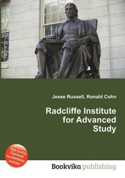 Paperback Radcliffe Institute for Advanced Study Book