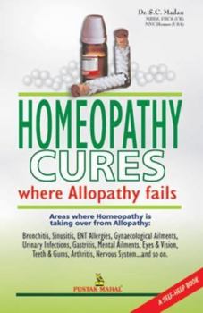 Paperback Homeopathy Cures Where Alopathy Fails Book